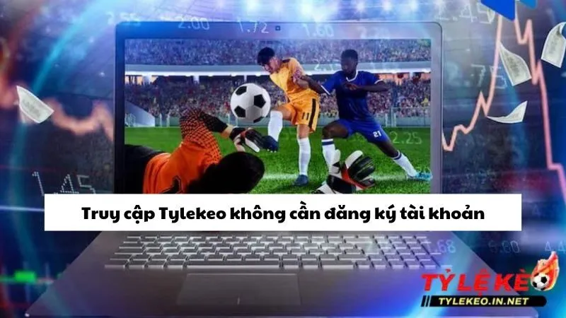 Khi dùng tiện ích tại Tylekeo, bạn không cần đăng ký tài khoản