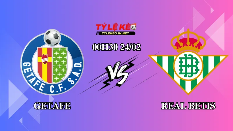 Soi kèo Getafe vs Real Betis